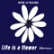 Life Is a Flower (Extended Version) artwork