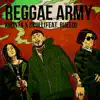 Reggae Army (feat. RUEED) - Single album lyrics, reviews, download