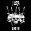 Ilsa / Greta (Split EP) album lyrics, reviews, download