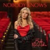 Nobody Knows - Single