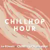 Chillhop Hour song lyrics