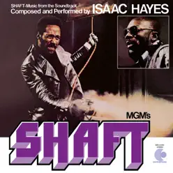 Shaft (Music From the Soundtrack) - Isaac Hayes