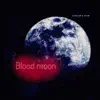 Blood Moon - Single album lyrics, reviews, download