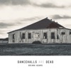 Dancehalls Are Dead - Single