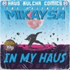 In My Haus, Vol. 3