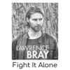 Fight It Alone - Single