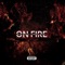 On Fire (feat. Kré SK) - Bieitch lyrics