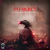 No Mercy - Single