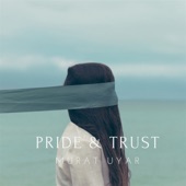 Pride and Trust (Radio Mix) artwork