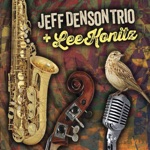Lee Konitz & Jeff Denson Trio - Blue Skies