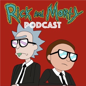 S3E10: Friede, Freude, Eierkuchen (The Rickchurian Mortydate) – Rick and Morty Podcast (Staffel 3 Episode 10)