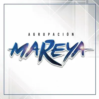 Las Huellas de Tu Amor - Agrupación Mareya