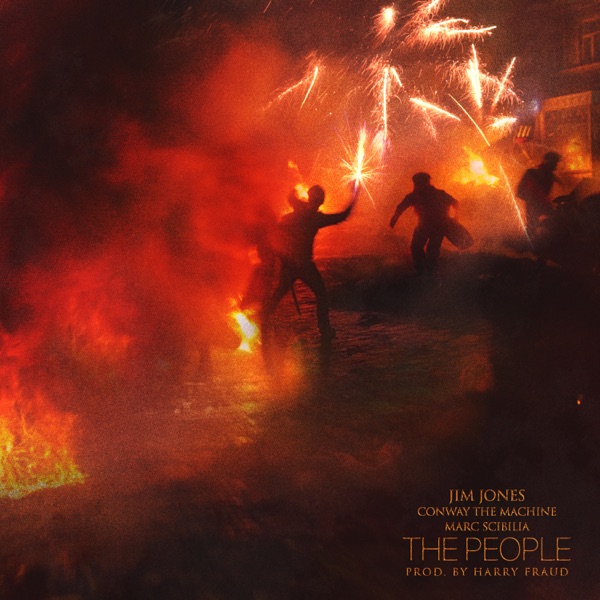 The People (feat. Conway the Machine & Marc Scibilia) [Remix] - Single - Jim Jones & Harry Fraud