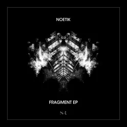 Fragment - Single - Noeti-K Fragment - Single - Noeti-K