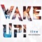 Wake Up! (Live) artwork