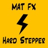Hard Stepper - Single