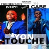 Yon Touche (feat. Frè Gabe, Carla & Sowana) - Single, 2020
