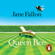 Jane Fallon - Queen Bee