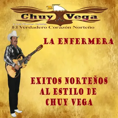 La Enfermera - Chuy Vega