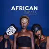 African Dances: Shamanic Meditation Journey, Indian Spirit, Ethnic Drums, African Relaxation album lyrics, reviews, download