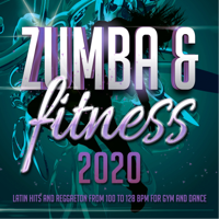 Various Artists - Zumba & Fitness 2020: Latin Hits and Reggaeton From 100 To 128 BPM for Gym and Dance artwork