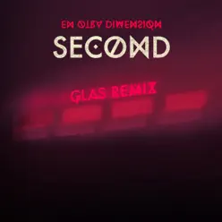 En Otra Dimensión (GLAS Remix) - Single - Second En Otra Dimensión (GLAS Remix) - Single - Second