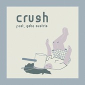 Crush (feat. Gabe Austria) artwork
