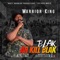 Blak Ah Kill Blak (feat. Calibud Music) - Warrior King lyrics