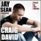 Jay Sean Ft. Craig David - Stuck In The Middle