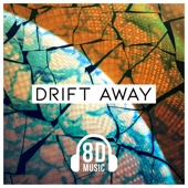 Drift Away artwork