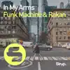 Stream & download In My Arms - Single