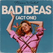 Tessa Violet - Bad Ideas (Lo Fi)