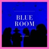 Blue Room