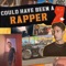 COULD HAVE BEEN A RAPPER (feat. MC Zirkel) - The Ji lyrics