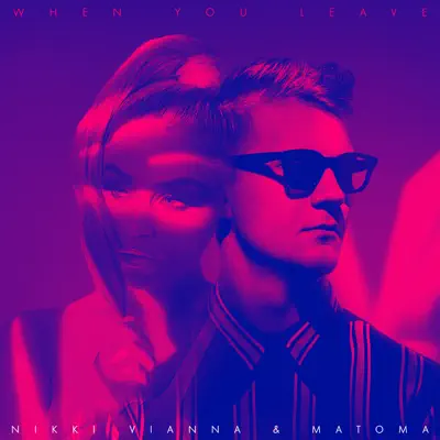 When You Leave - Single - Matoma