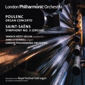 Poulenc: Organ Concerto - Saint-Saëns: Symphony No. 3 "Organ" (Live) artwork