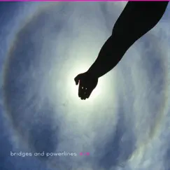 Eve by Bridges and Powerlines album reviews, ratings, credits