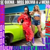 Se Quema - Single