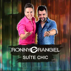 Suite Chic - Single - Ronny e Rangel Suite Chic - Single - Ronny e Rangel