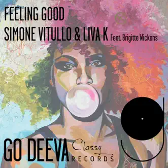 Feeling Good (feat. Brigitte Wickens) - Single by Simone Vitullo & Liva K album reviews, ratings, credits