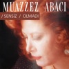 Sensiz Olmadı, 1991