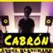 Cabrón - Ángel Blanchard lyrics
