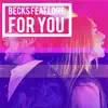 Stream & download For You (feat. Lore) [Radio Edit] - Single