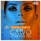 Let Me Love You (Crystal Rock & Marc Kiss Remix) - CALVO lyrics