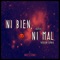 Ni Bien, Ni Mal (Versión Cumbia Remix) - Matii Rmx lyrics