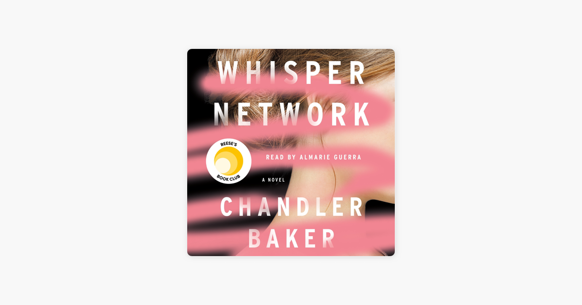 Whisper Network - Chandler Baker Whisper Network - Chandler Baker