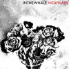 Highways - Single album lyrics, reviews, download