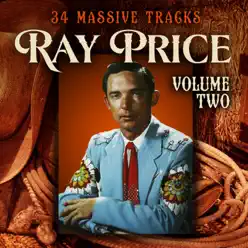 Ray Price - 34 Massive Hits Volume 2 - Ray Price