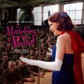 The Marvelous Mrs. Maisel: Season 3 (Music From The Amazon Original Series) artwork