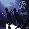 Joy Joy (Radio Edit) [feat. Brenden Praise] - Single